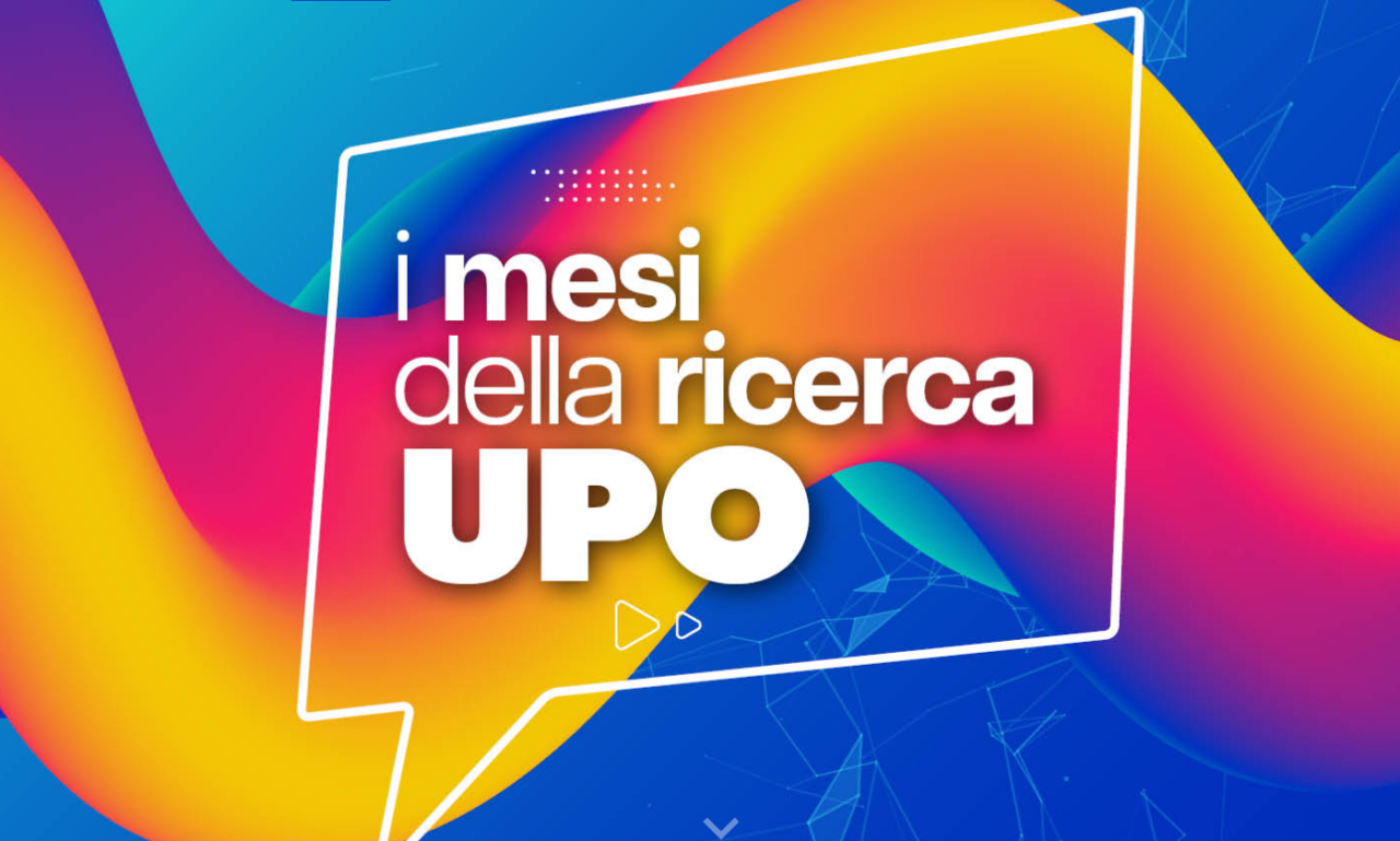 Tornano i “Mesi della Ricerca” dell’UPO tra scienza innovazione e territorio