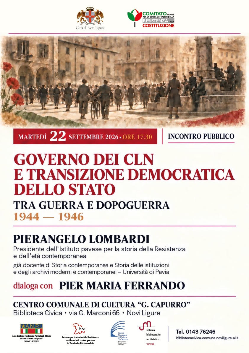 Resistenza e Costituzione, il Comitato novese riparte con una conferenza sui CLN
